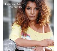 Anjuli,Janika - You Got Me