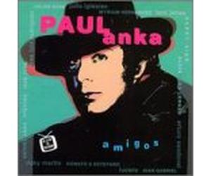 Anka, Paul - Amigos