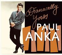 Anka, Paul - Dianacally Yours -Digi-