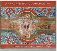 Ankala and World Orchestra - Didje Blows the Games