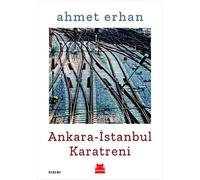 Ankara - İstanbul Karatreni