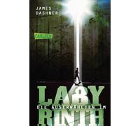 Anke Caroline B Die Auserwählten - Im Labyrinth: Maze Runner 1 (Die (Paperback)