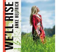 Anke Helfrich - We'll Rise