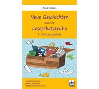Anke Krisam Neue Geschichten aus der Leseschatztruhe 3. Jahrgangsstu (Paperback)