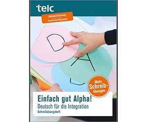Anke Kuhnecke K Einfach gut Alpha: Deutsch für die Integration Schr (Paperback)