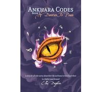 Ankhara Codes: A Devotion To Peace: 3