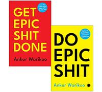 Ankur Warikoo Collection 2 Books Set (Get Epic Shit Done, Do Epic Shit)