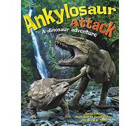 Ankylosaur Attack: A Dinosaur Adventure (One Shot)