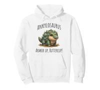 Ankylosaurus Dinosaur, Armor Up, Buttercup! cute design Pullover Hoodie