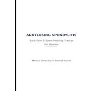 Ankylosing Spondylitis Back Pain & Spine Mobility Tracker for Women