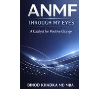 ANMF Through My Eyes. A Catalyst for Positive Change