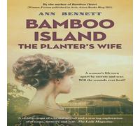 Ann Bennett Bamboo Island: The Planter's Wife Paperback Book Ann Bennett Multicolor
