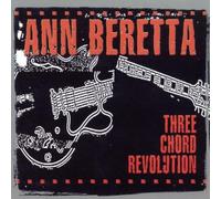 Ann Beretta - Three Chord Revolution