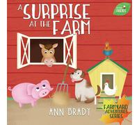 Ann Brady A Surprise at the Farm Paperback Book Ann Brady Multicolor