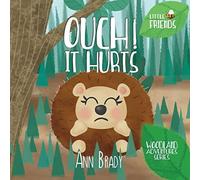 Ann Brady Ouch It Hurts Paperback Book Ann Brady Multicolor