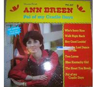 Ann Breen - Pal of My Cradle Days