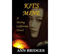 Ann Bridges Kit's Mine Paperback Book Ann Bridges Multicolor
