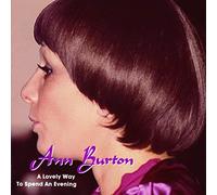 Ann Burton - A Lovely Wat To Spend An Evening