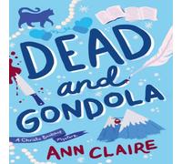 Ann Claire Dead & Gondola Paperback Book Ann Claire Multicolor