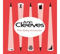Ann Cleeves The Baby-Snatcher Paperback Book in White Ann Cleeves White