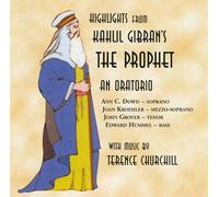 Ann Dowd - Kahlil Gibran's The Prophet