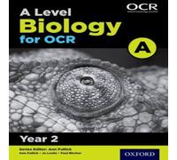 Ann Fullick A Level Biology for OCR A: Year 2 Paperback Book Ann Fullick Multicolor
