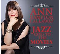 Ann Hampton Calloway - Jazz Goes To The Movies [CD]