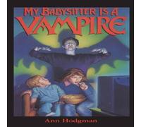 Ann Hodgman My Babysitter Is a Vampire Paperback Book Ann Hodgman Multicolor