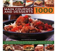 Ann Kay 1000 Main Courses & Desserts Hardback Book Ann Kay Multicolor