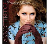 Ann Kittredge - Romantic Notions