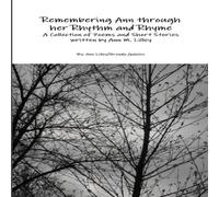 Ann Lilley Remembering Ann through her Rhythm & Rhyme Paperback Book Ann Lilley Multicolor