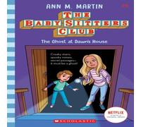 Ann M. Martin Babysitters Club #9: The Ghost at Dawn's House (b&w) Paperback Book Ann M. Martin Multicolor