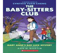 Ann M. Martin BSCG 13: Mary Anne's Bad Luck Mystery Book Ann M. Martin Multicolor