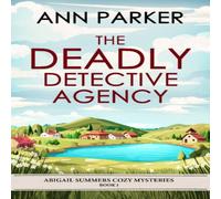 Ann Parker The Deadly Detective Agency Paperback Book Ann Parker Multicolor