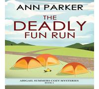 Ann Parker The Deadly Fun Run Paperback Book Ann Parker Multicolor
