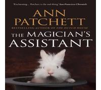 Ann Patchett Magician's Assistant Paperback Book Ann Patchett Multicolor