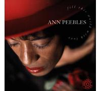 Ann Peebles - Fill This World With Love