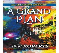 Ann Roberts A Grand Plan Paperback Book Ann Roberts Multicolor