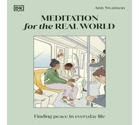 Ann Swanson Meditation for the Real World Hardback Book Ann Swanson Multicolor