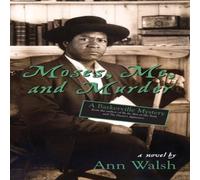 Ann Walsh Moses, Me, & Murder Paperback Book Ann Walsh Multicolor