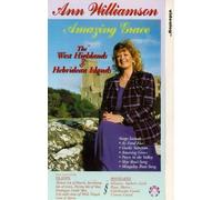 Ann Williamson - Ann Williamson: Amazing Grace - West Highlands/Hebridean Islands [VHS]