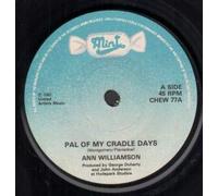 Ann Williamson - Pal of My Cradle Days