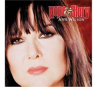 Ann Wilson - Hope & Glory