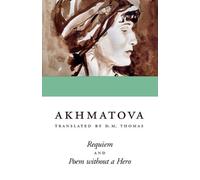 Anna Akhmatova Requiem and Poem Without a Hero (Paperback)