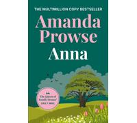 Anna : An unforgettable romance from the multimillion copy bestseller