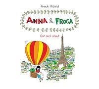 Anna and Froga: Out and about