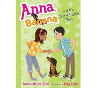 Anna, Banana, and the Big-Mouth Bet: 3