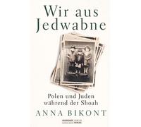 Anna Bikont Sven Sel Wir aus Jedwabne: Polen und Juden während der S (Hardback)