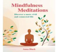 Anna Black Mindfulness Meditations Paperback Book Anna Black Multicolor