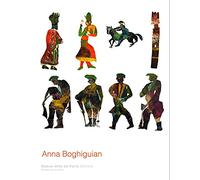ANNA BOGHIGUIAN: LE CARRE, LA LIGNE ET LA REGLE